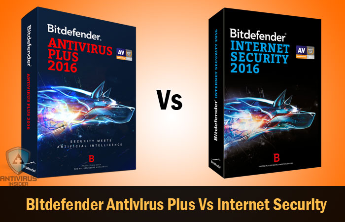 Bitdefender Antivirus Plus Vs Bitdefender Internet Security