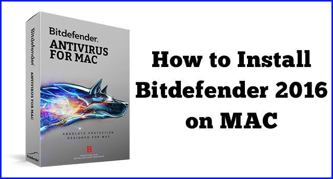 install bitdefender on Mac