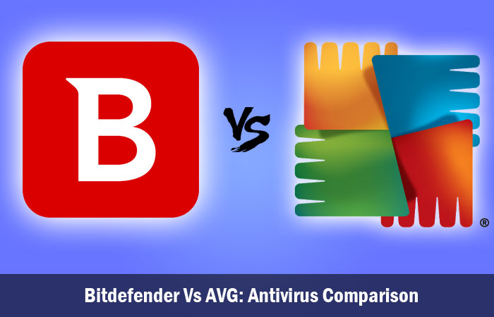 Bitdefender Vs AVG