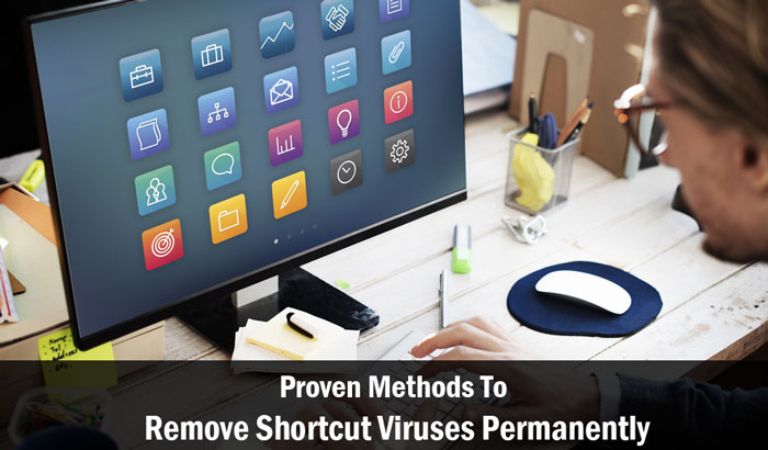 remove shortcut viruses